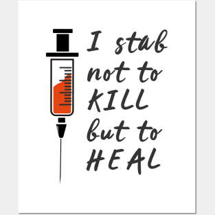 I Stab Not to Kill Posters and Art